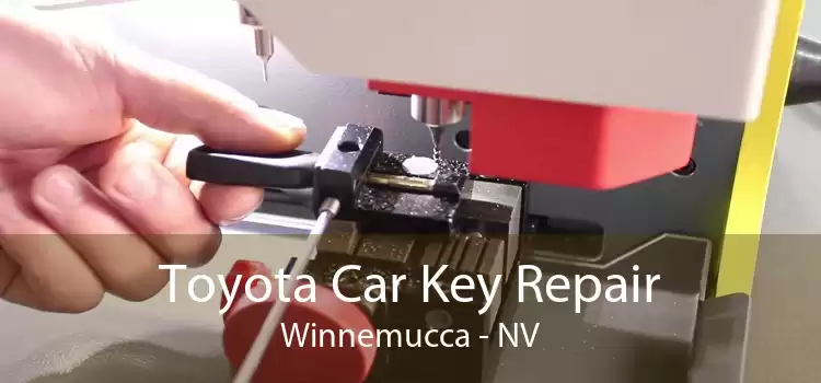 Toyota Car Key Repair Winnemucca - NV