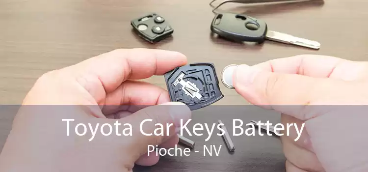 Toyota Car Keys Battery Pioche - NV
