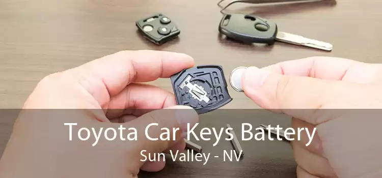 Toyota Car Keys Battery Sun Valley - NV
