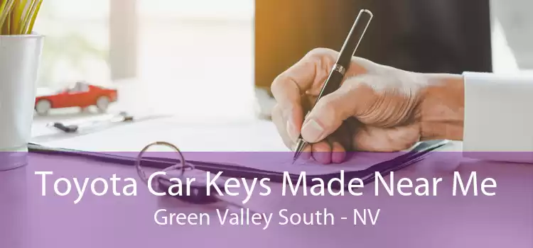 Toyota Car Keys Made Near Me Green Valley South - NV