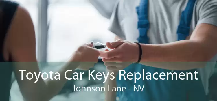 Toyota Car Keys Replacement Johnson Lane - NV