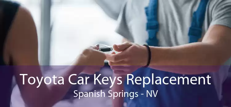 Toyota Car Keys Replacement Spanish Springs - NV