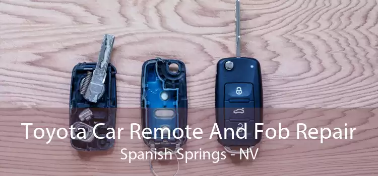 Toyota Car Remote And Fob Repair Spanish Springs - NV