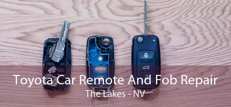 Toyota Car Remote And Fob Repair The Lakes - NV