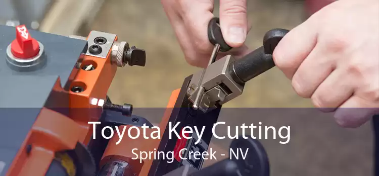 Toyota Key Cutting Spring Creek - NV