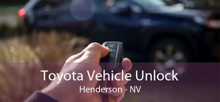 Toyota Vehicle Unlock Henderson - NV