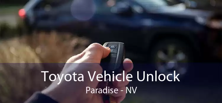 Toyota Vehicle Unlock Paradise - NV