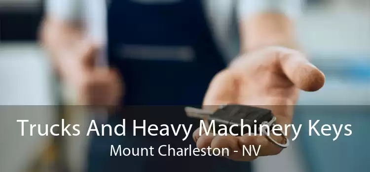 Trucks And Heavy Machinery Keys Mount Charleston - NV