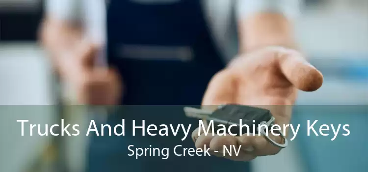 Trucks And Heavy Machinery Keys Spring Creek - NV