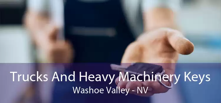 Trucks And Heavy Machinery Keys Washoe Valley - NV