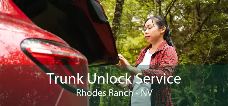 Trunk Unlock Service Rhodes Ranch - NV