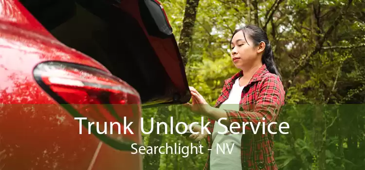 Trunk Unlock Service Searchlight - NV