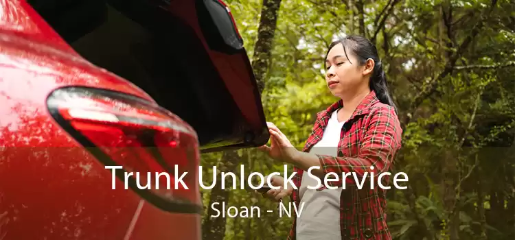 Trunk Unlock Service Sloan - NV