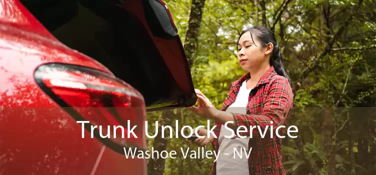 Trunk Unlock Service Washoe Valley - NV