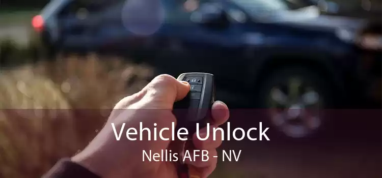 Vehicle Unlock Nellis AFB - NV