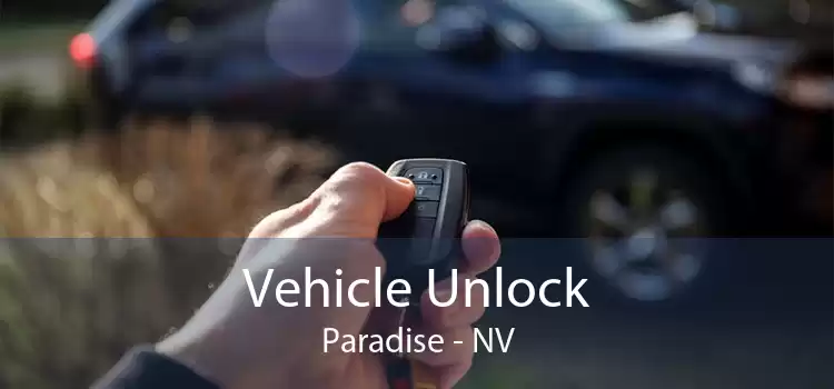 Vehicle Unlock Paradise - NV