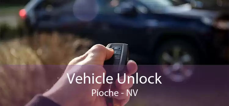 Vehicle Unlock Pioche - NV