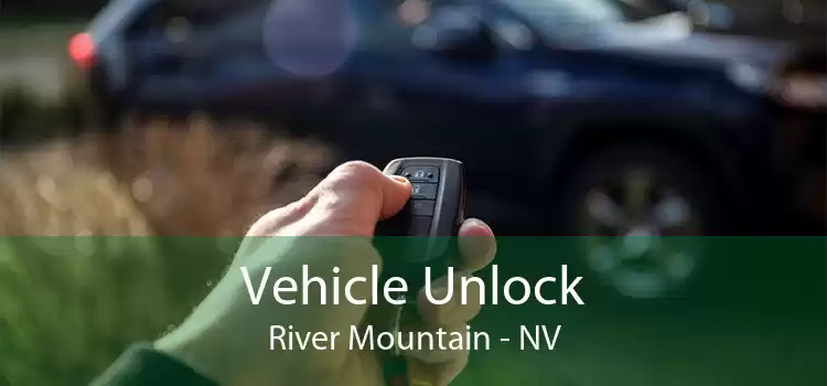 Vehicle Unlock River Mountain - NV