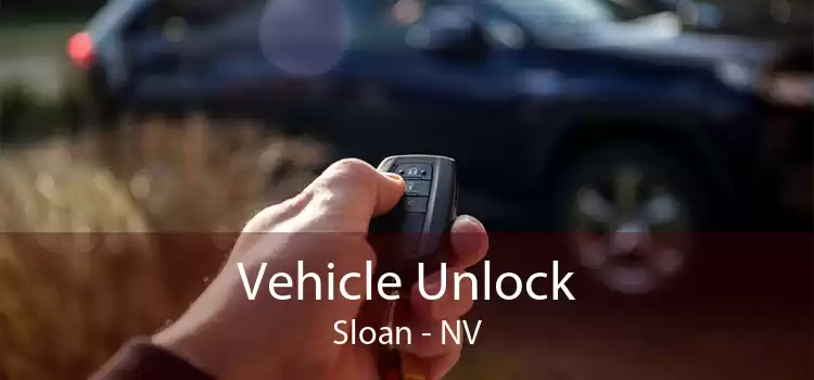 Vehicle Unlock Sloan - NV