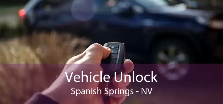 Vehicle Unlock Spanish Springs - NV