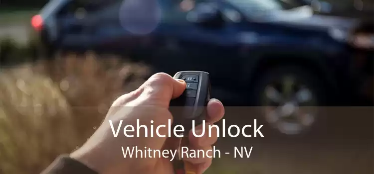 Vehicle Unlock Whitney Ranch - NV