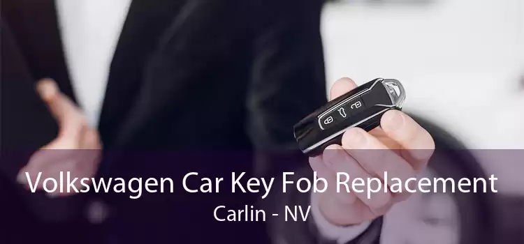 Volkswagen Car Key Fob Replacement Carlin - NV