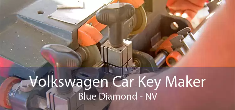 Volkswagen Car Key Maker Blue Diamond - NV