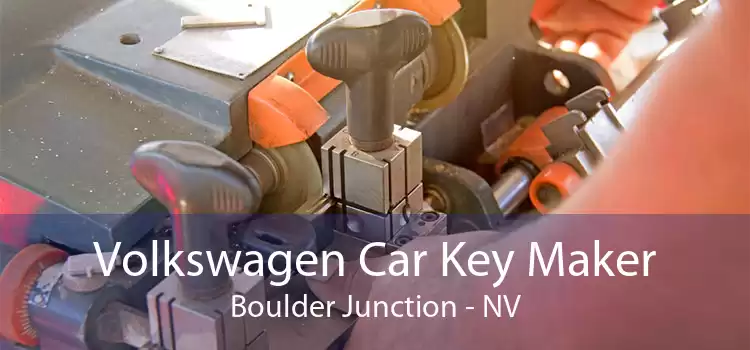 Volkswagen Car Key Maker Boulder Junction - NV
