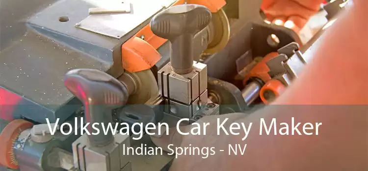 Volkswagen Car Key Maker Indian Springs - NV