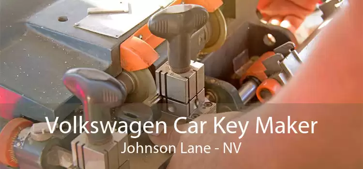 Volkswagen Car Key Maker Johnson Lane - NV