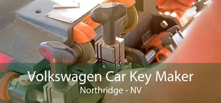 Volkswagen Car Key Maker Northridge - NV