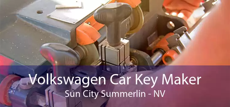 Volkswagen Car Key Maker Sun City Summerlin - NV