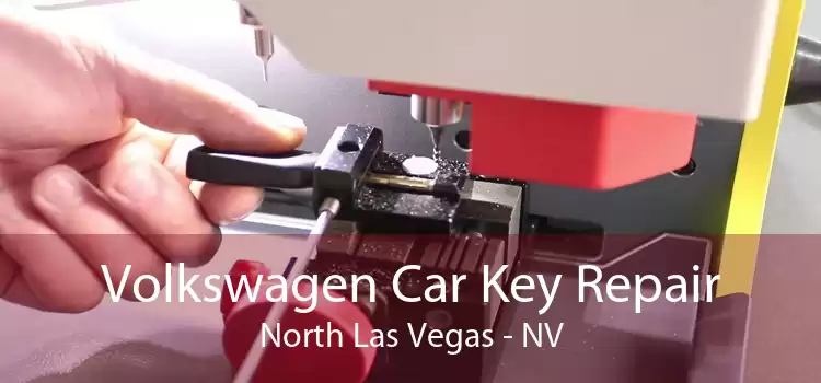 Volkswagen Car Key Repair North Las Vegas - NV