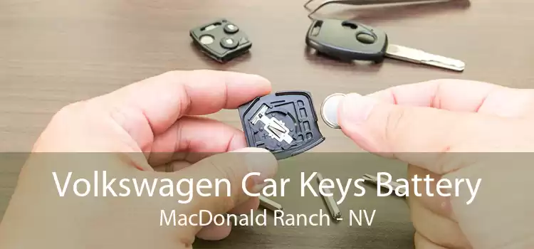 Volkswagen Car Keys Battery MacDonald Ranch - NV
