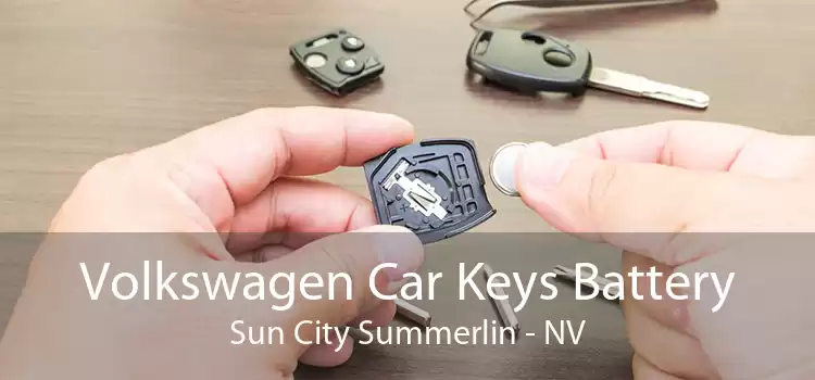 Volkswagen Car Keys Battery Sun City Summerlin - NV