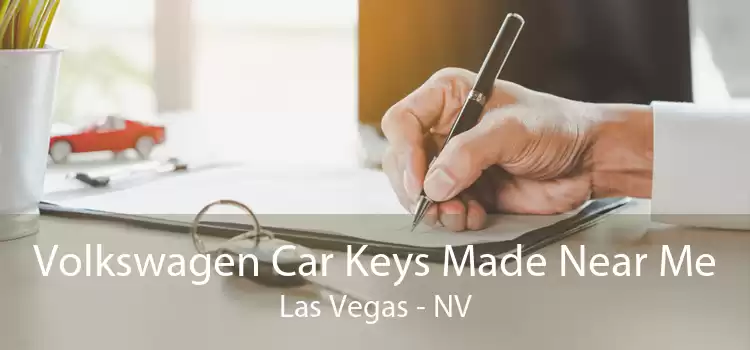 Volkswagen Car Keys Made Near Me Las Vegas - NV