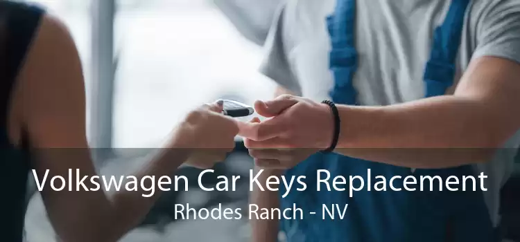 Volkswagen Car Keys Replacement Rhodes Ranch - NV