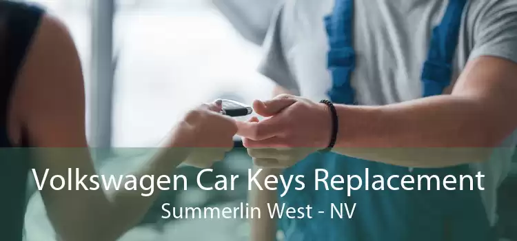 Volkswagen Car Keys Replacement Summerlin West - NV