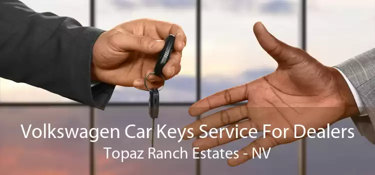 Volkswagen Car Keys Service For Dealers Topaz Ranch Estates - NV