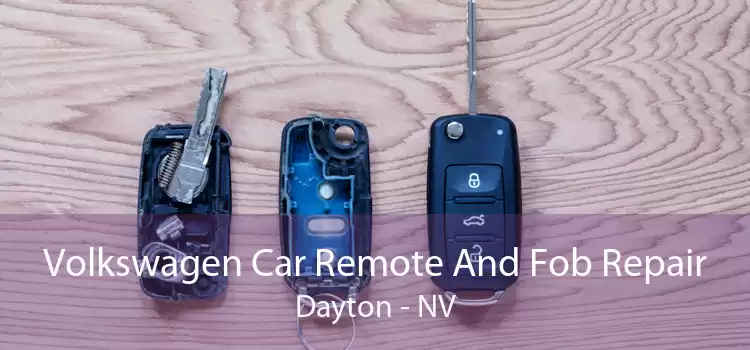 Volkswagen Car Remote And Fob Repair Dayton - NV