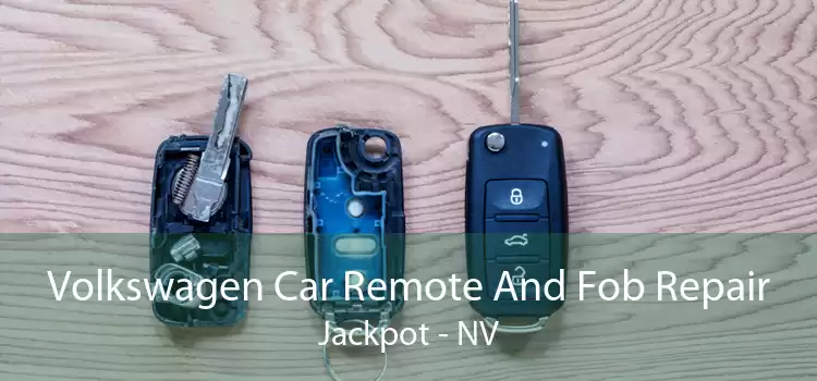 Volkswagen Car Remote And Fob Repair Jackpot - NV