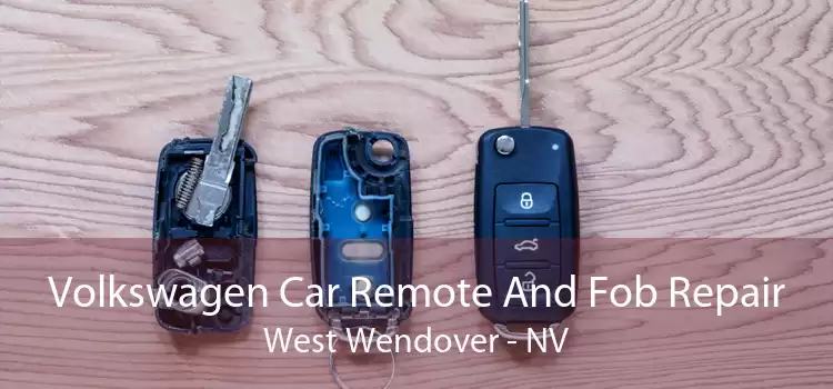 Volkswagen Car Remote And Fob Repair West Wendover - NV
