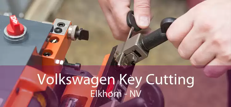 Volkswagen Key Cutting Elkhorn - NV