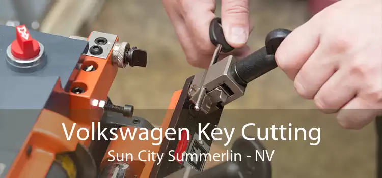 Volkswagen Key Cutting Sun City Summerlin - NV