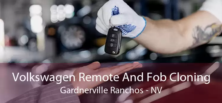 Volkswagen Remote And Fob Cloning Gardnerville Ranchos - NV