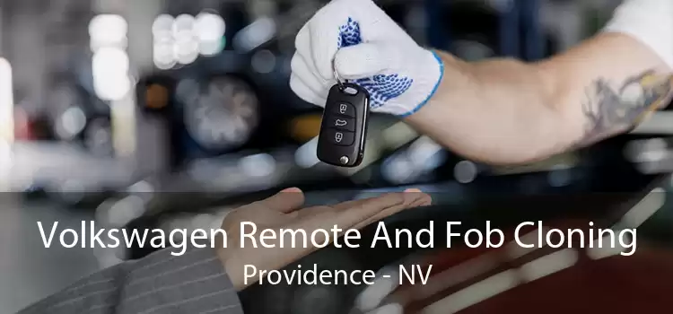 Volkswagen Remote And Fob Cloning Providence - NV