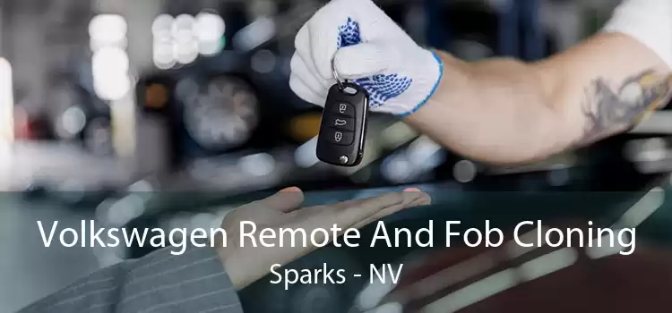 Volkswagen Remote And Fob Cloning Sparks - NV