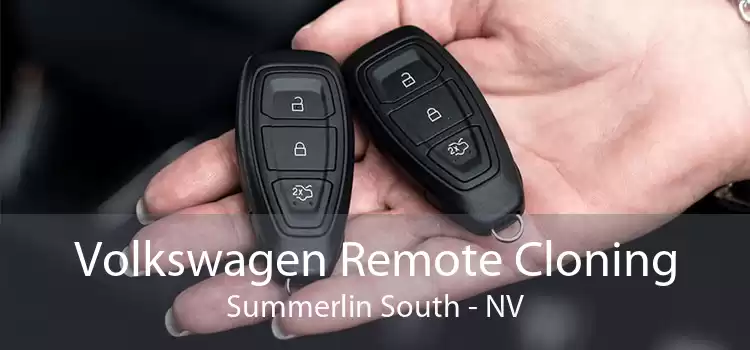 Volkswagen Remote Cloning Summerlin South - NV