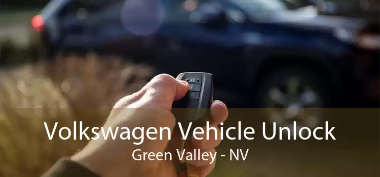 Volkswagen Vehicle Unlock Green Valley - NV
