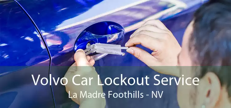 Volvo Car Lockout Service La Madre Foothills - NV